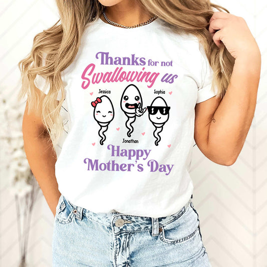 Thanks For Not Swallowing Us - Personalized Mother's Day Mother T-shirt and Hoodie