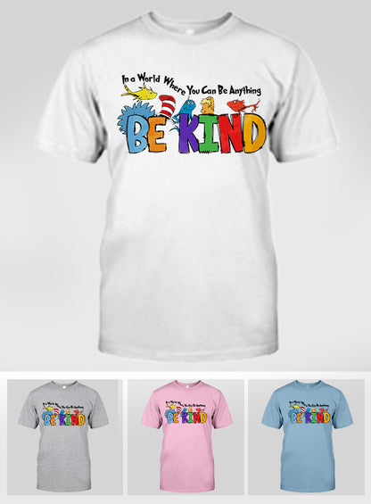 Be Kind - Teacher Of All Things T-shirt And Hoodie