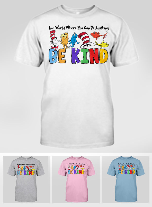 Be Kind - Teacher Of All Things T-shirt And Hoodie