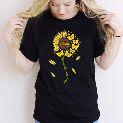 You Are My Sunshine - Gift for mom, grandma - Personalized T-shirt And Hoodie