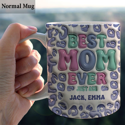 Best Mom Ever - Personalized Mother Mug