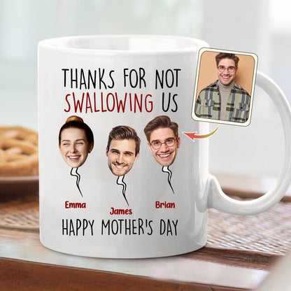 Thanks For Not Swalling Us - Personalized Mother Mug