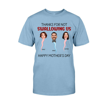 Thanks For Not Swallowing Us - Personalized Mother T-shirt And Hoodie