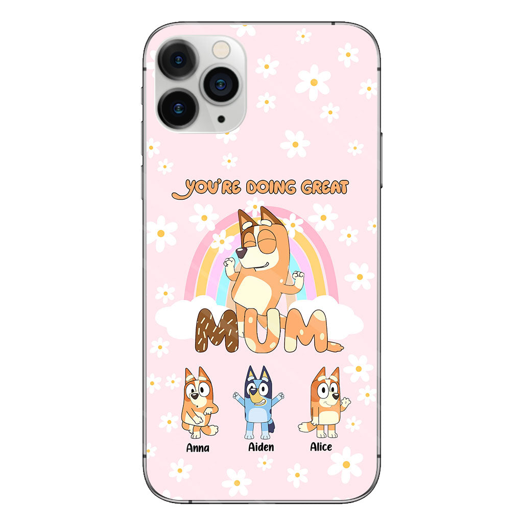 You're Doing Great Mum - Personalized Mother Clear Phone Case