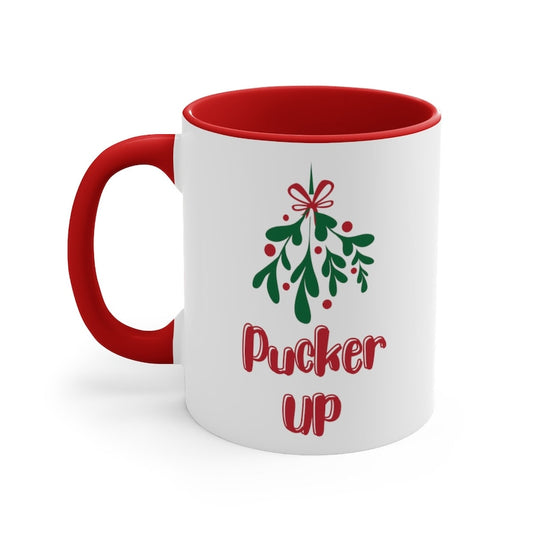 Pucker Up Mug, Funny Christmas Accent Mug Christmas Accent Mug 0924