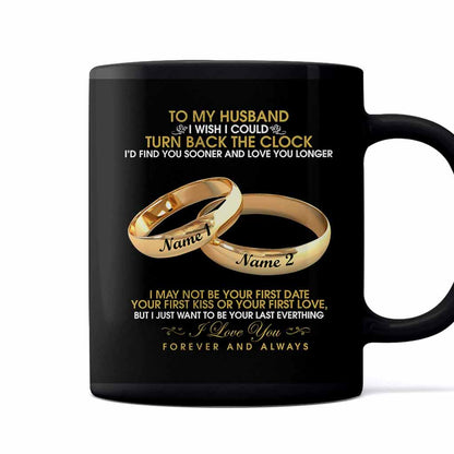 To My Husband - Personalized Husband And Wife Mug 0221