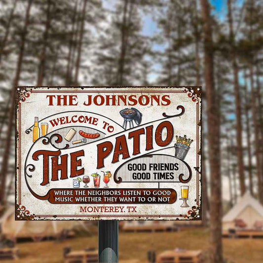 Welcome To The Patio - Personalized Backyard Rectangle Metal Sign 0421