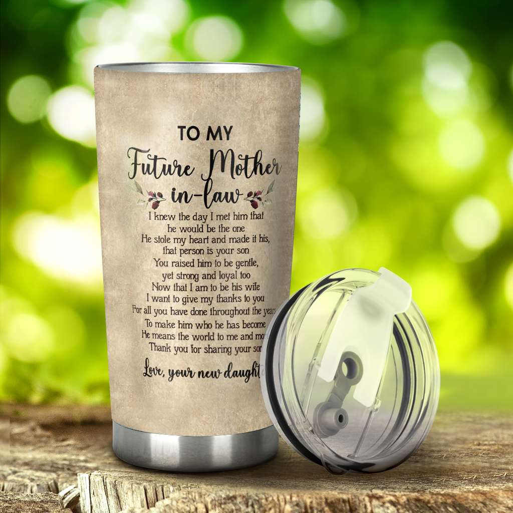 To My Mother-In-Law Thank You For Raising The Man Of My Dreams - Mother Tumbler 0921