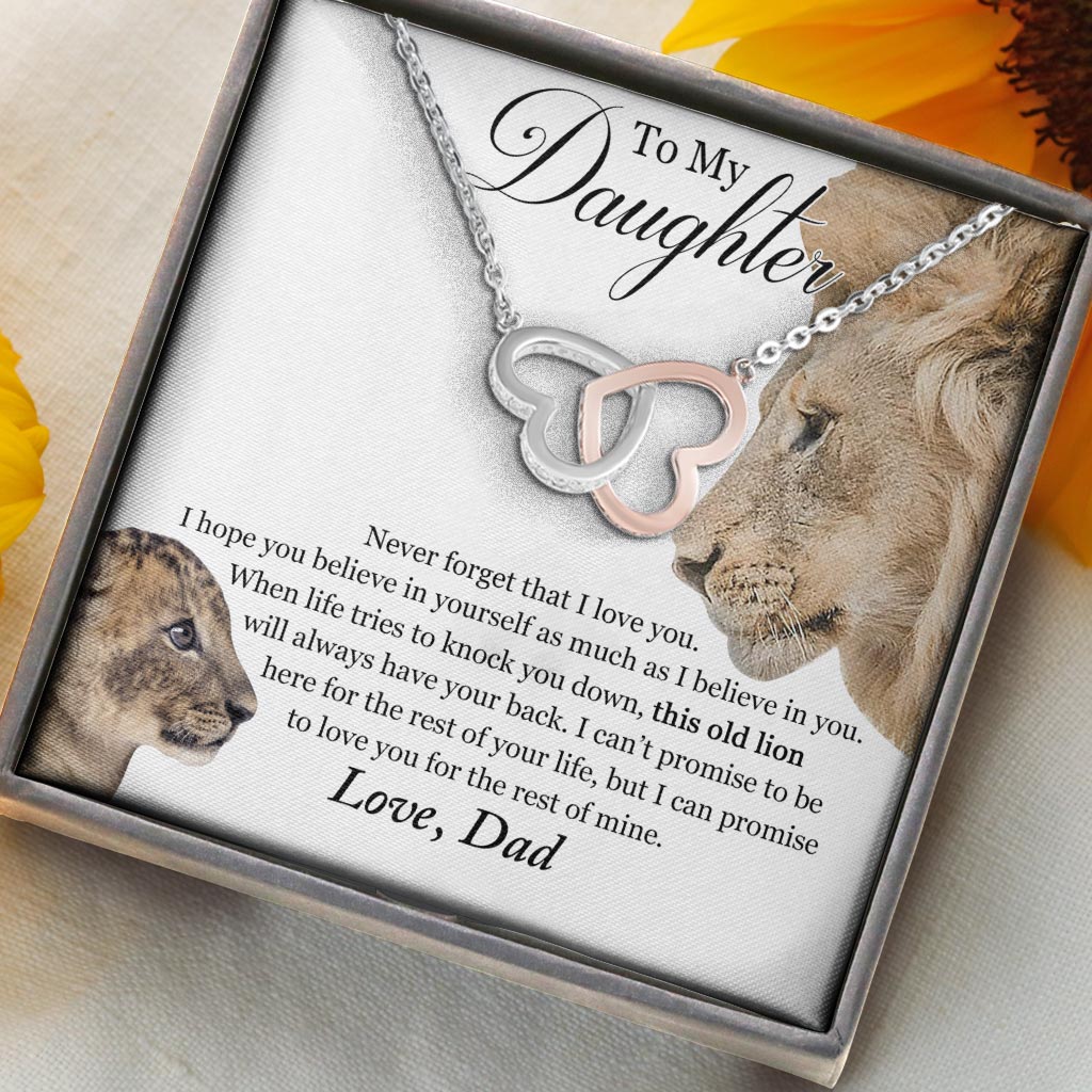 To My Daughter This Old Lion Will Always Have Your Back Gift From Dad - Daughter Two Hearts Necklace 0921