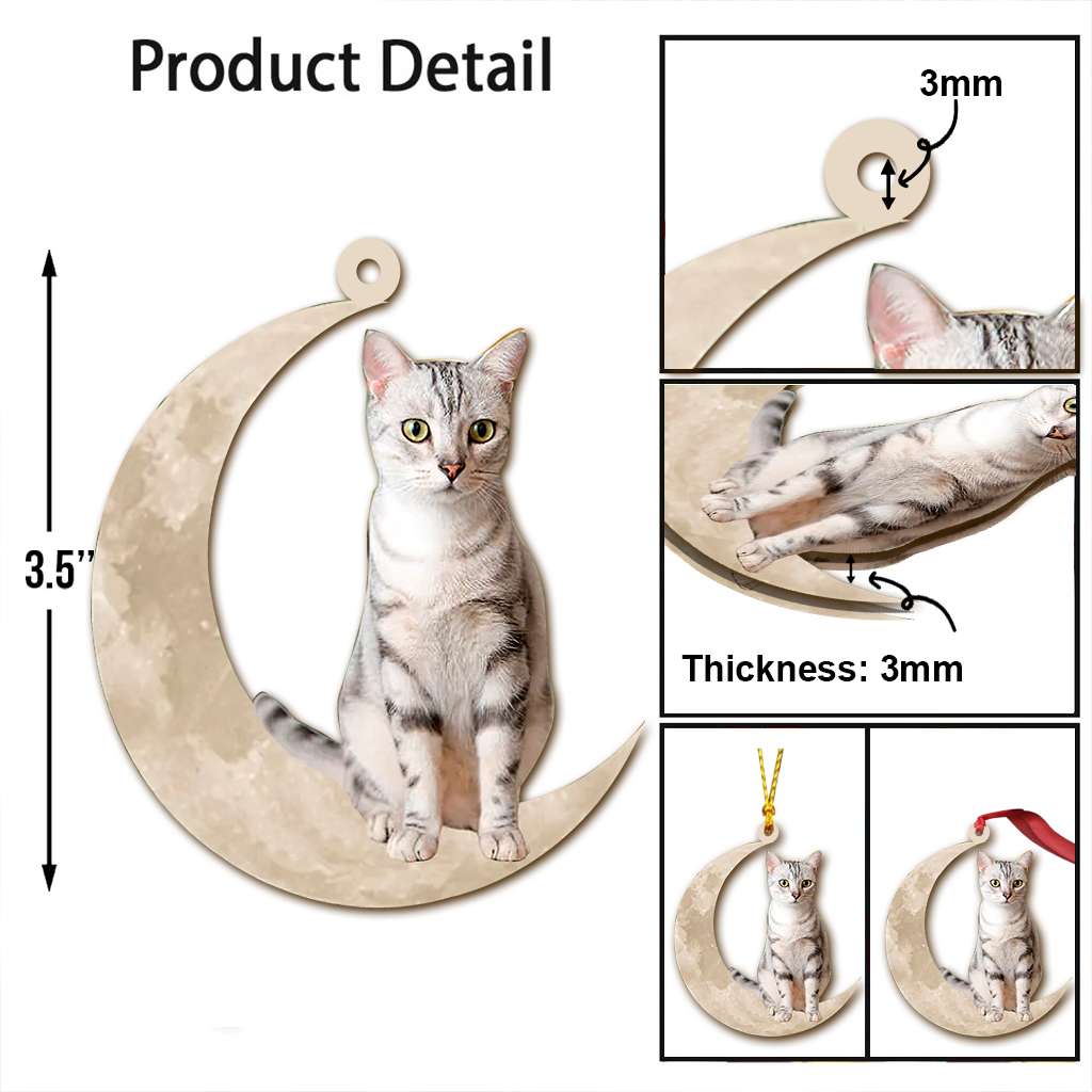 American Shorthair Cat Sits On The Moon - Cat Ornament (Printed On Both Sides) 1022