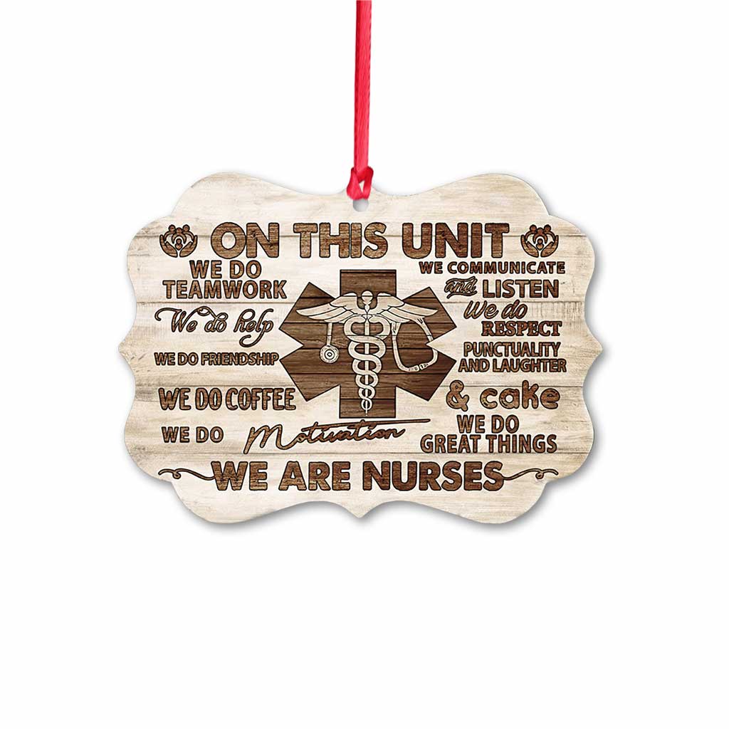 Wooden Style We Are Nurses - Nurse Ornament (Printed On Both Sides) 1122