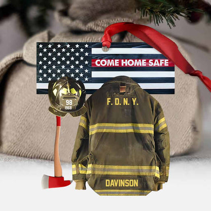 Come Home Safe - Personalized Christmas Firefighter Ornament (Printed On Both Sides)