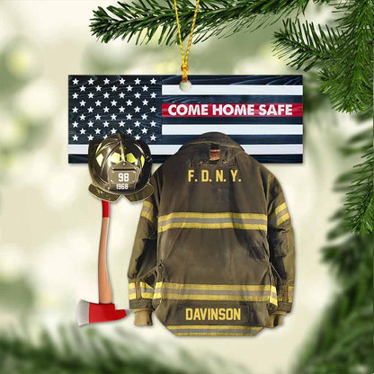 Come Home Safe - Personalized Christmas Firefighter Ornament (Printed On Both Sides)