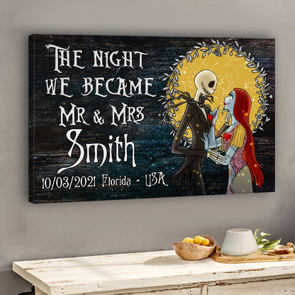 The Night We Became Mr And Mrs - Personalized Nightmare Canvas and Poster