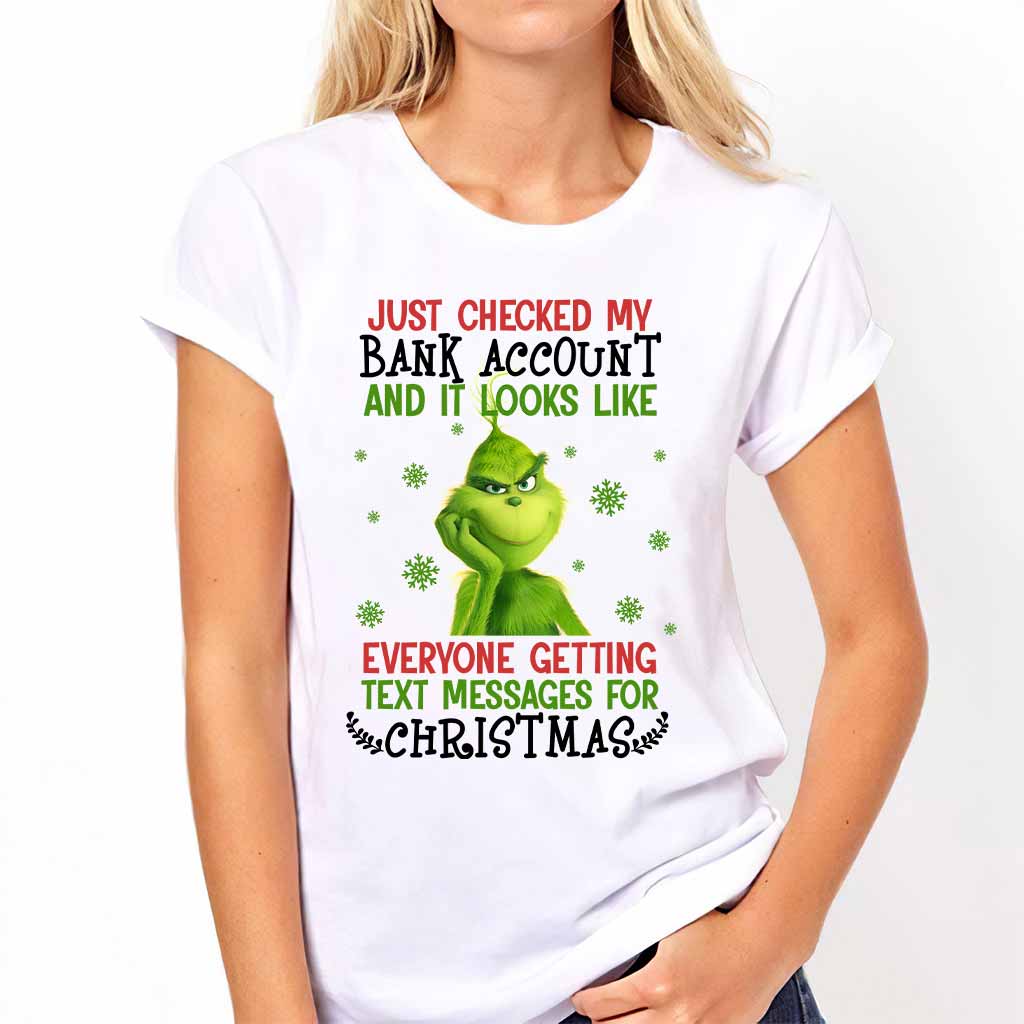 My Bank Account - Christmas Stole Christmas T-shirt and Hoodie