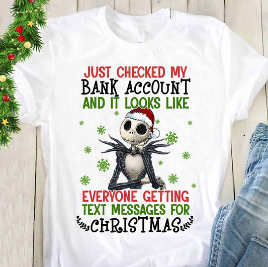 My Bank Account - Christmas Nightmare T-shirt and Hoodie