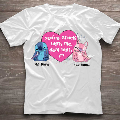 You're Stuck With Me, Deal With It - Personalized Couple Ohana T-shirt and Hoodie