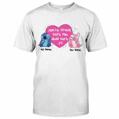 You're Stuck With Me, Deal With It - Personalized Couple Ohana T-shirt and Hoodie