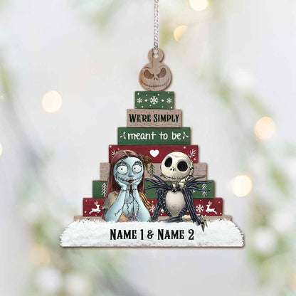 We're Simply Meant To Be - Personalized Christmas Nightmare Ornament (Printed On Both Sides)