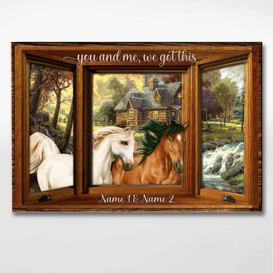 You And Me We Got This - Personalized Horse Poster