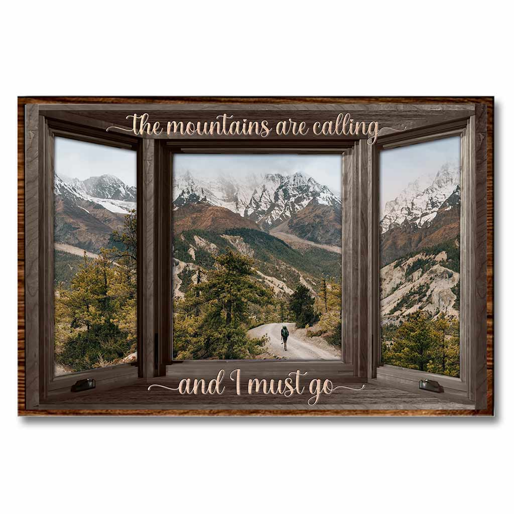 The Mountains Are Calling - Hiking Poster