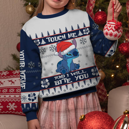 Touch Me And I Will Bite You - Personalized Christmas Ohana Sweater