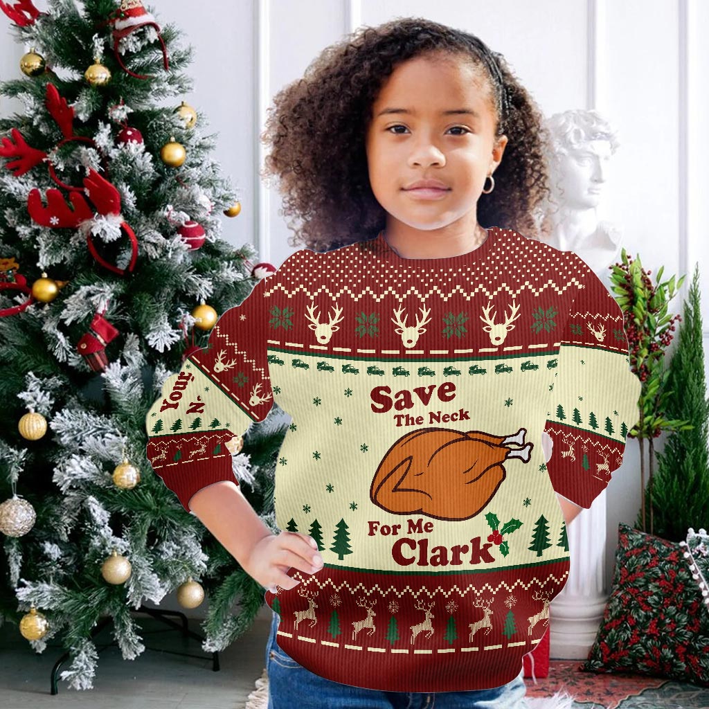 Save The Neck For Me - Personalized Christmas Sweater With Faux Wool Pattern Printed