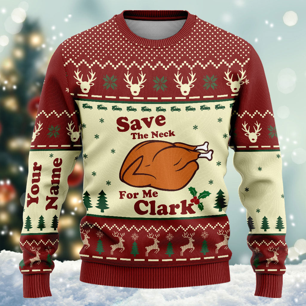 Save The Neck For Me - Personalized Christmas Sweater With Faux Wool Pattern Printed