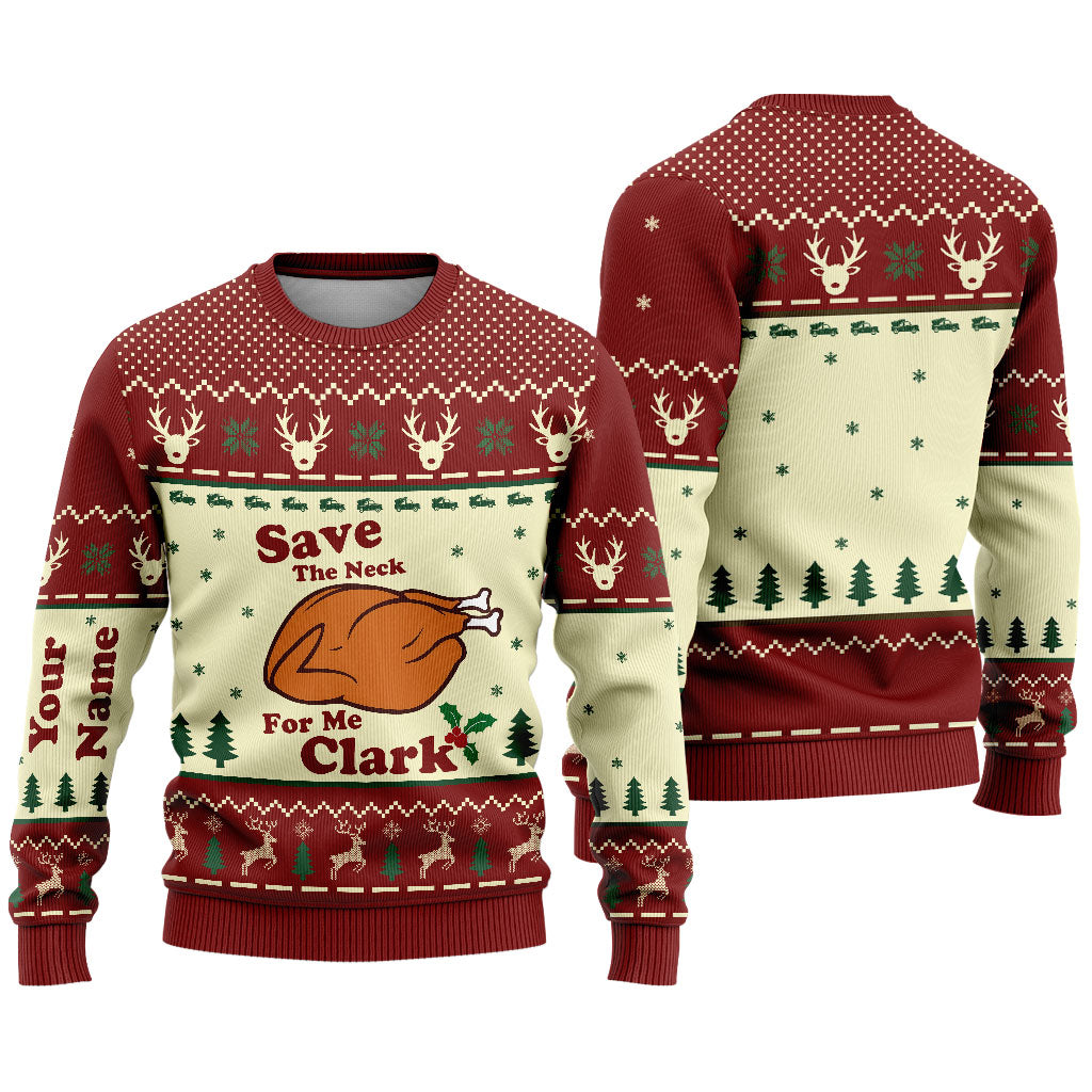 Save The Neck For Me - Personalized Christmas Sweater With Faux Wool Pattern Printed