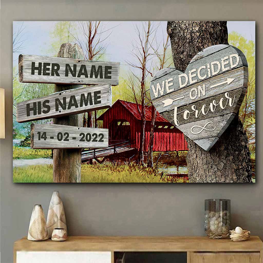 We Decided On Forever - Personalized Couple Poster