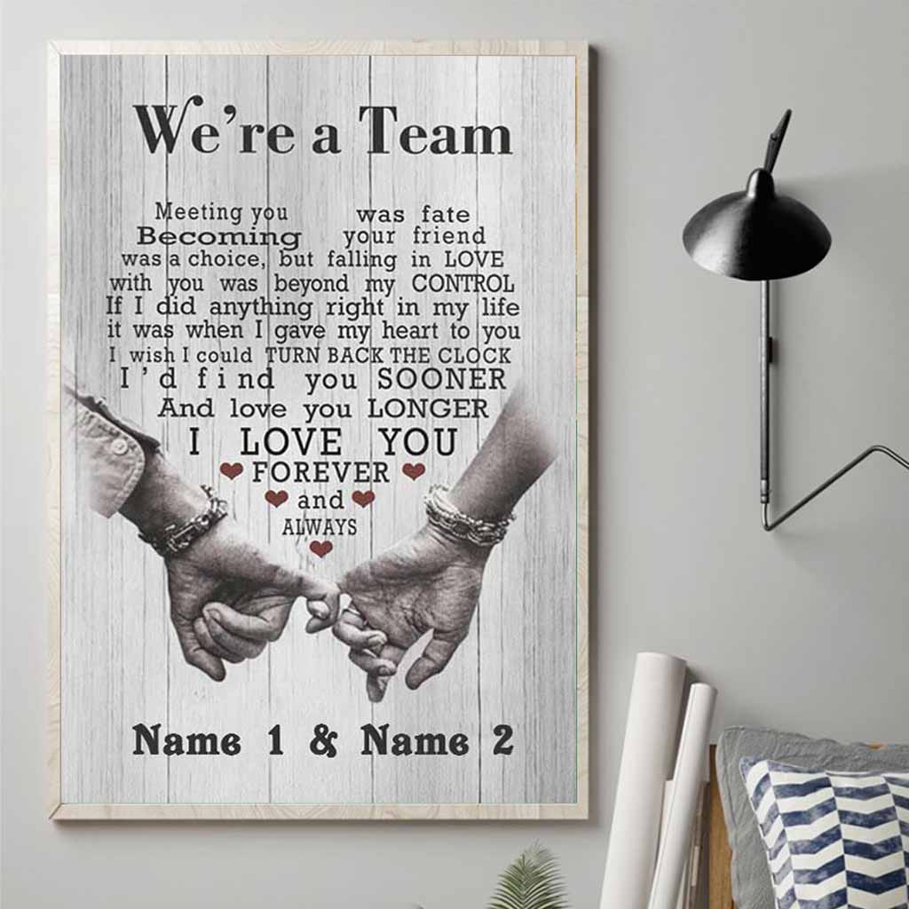 We're A Team - Personalized Husband And Wife Poster 0821