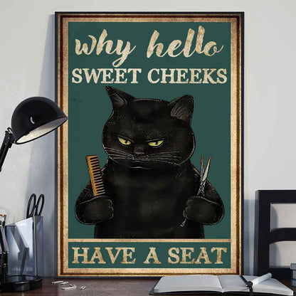 Why Hello Sweet Cheeks - Hairdresser Poster