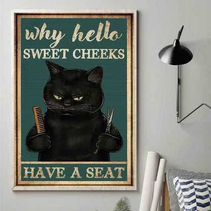 Why Hello Sweet Cheeks - Hairdresser Poster