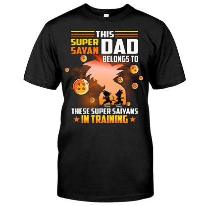 This Super Sayan Dad Belongs To Sayans In Training - Personalized Seven Balls T-shirt and Hoodie