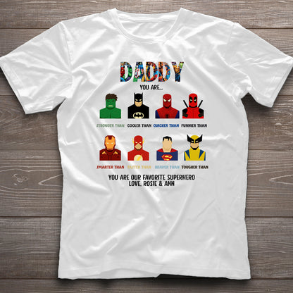 You Are Our Favorite Superhero - Personalized Father T-shirt and Hoodie