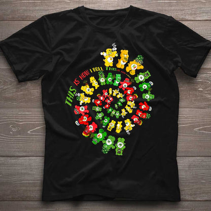 This Is How I Roll - Weed T-shirt and Hoodie