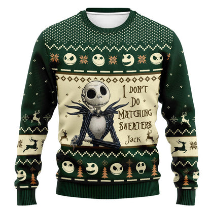 I Don't Do Matching Sweaters - Personalized Christmas Nightmare Sweater