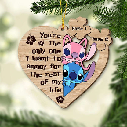 You're The Only One I Want To Annoy - Personalized Christmas Ohana Ornament (Printed On Both Sides)