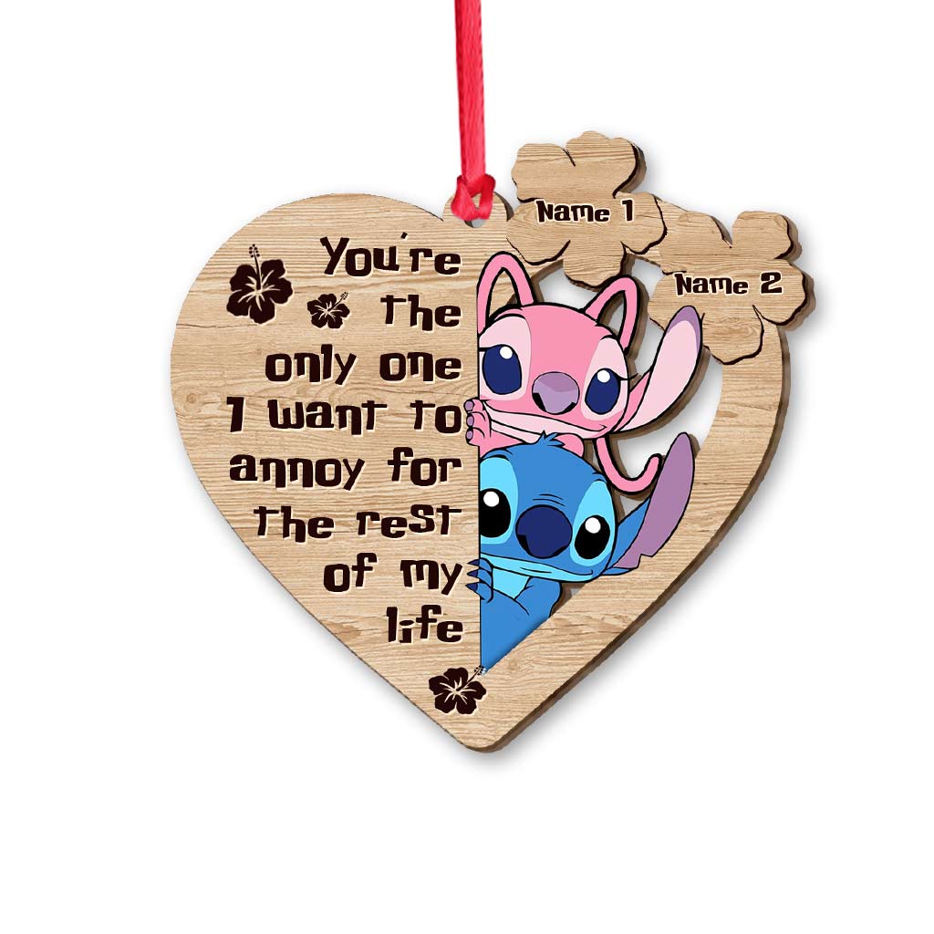 You're The Only One I Want To Annoy - Personalized Christmas Ohana Ornament (Printed On Both Sides)