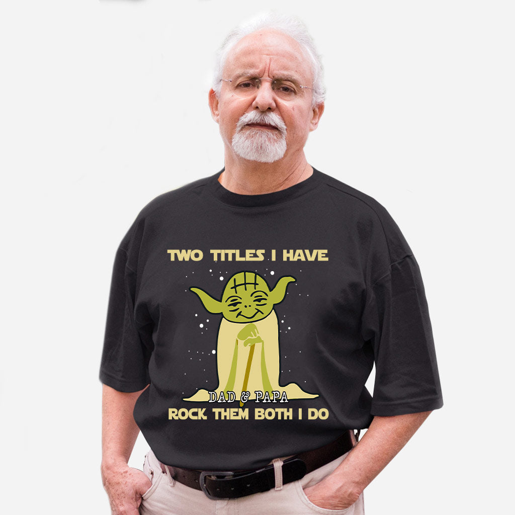 Two Titles I Have - Personalized Father's Day Grandpa T-shirt and Hoodie