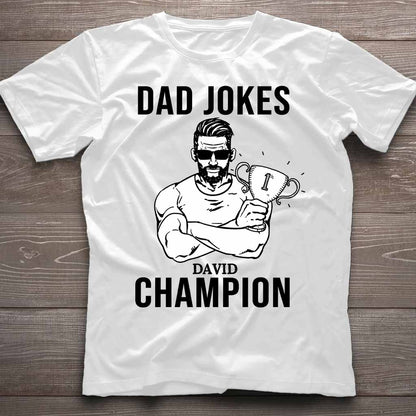 Dad Jokes Champion - Personalized Father's Day T-shirt and Hoodie