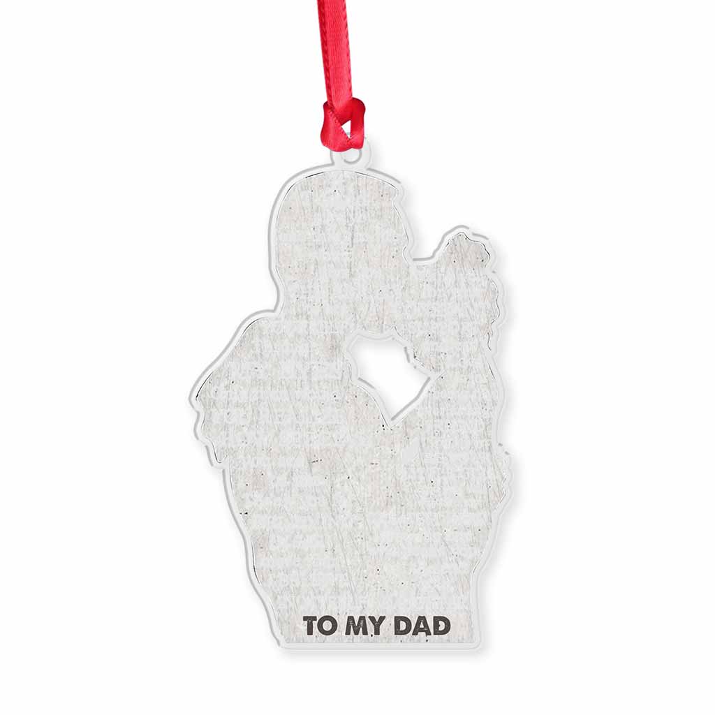 To My Dad - Personalized Father Transparent Ornament