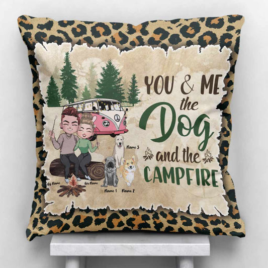 You And Me And The Dogs And The Campfire - Personalized Camping Throw Pillow