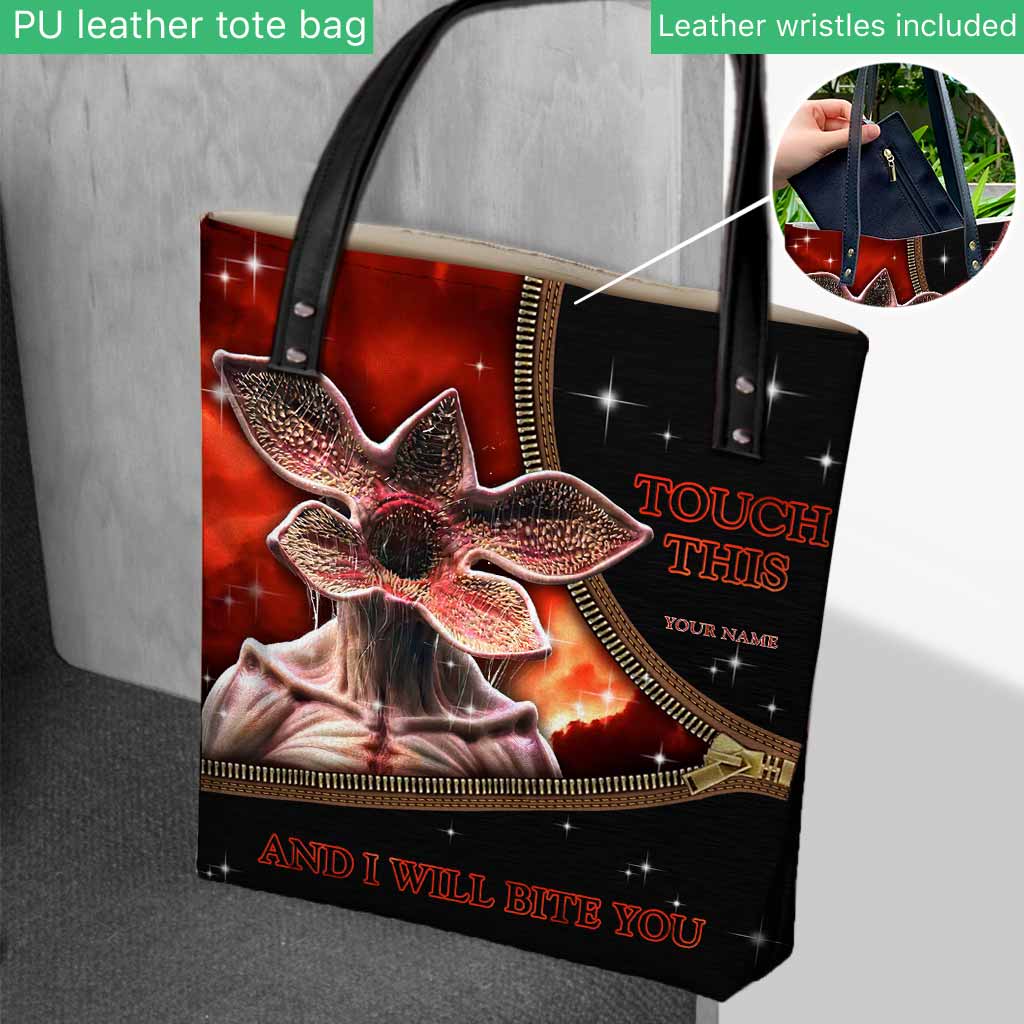 Touch This And I Will Bite You - Personalized Stranger Things Tote Bag