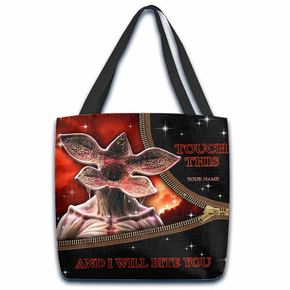 Touch This And I Will Bite You - Personalized Stranger Things Tote Bag