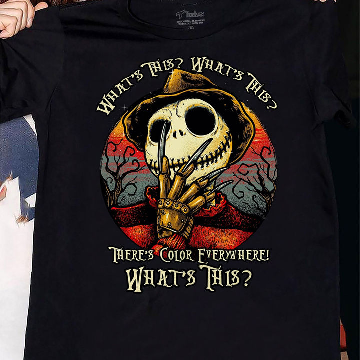 There's Color Everywhere Nightmare T-shirt and Hoodie 0823