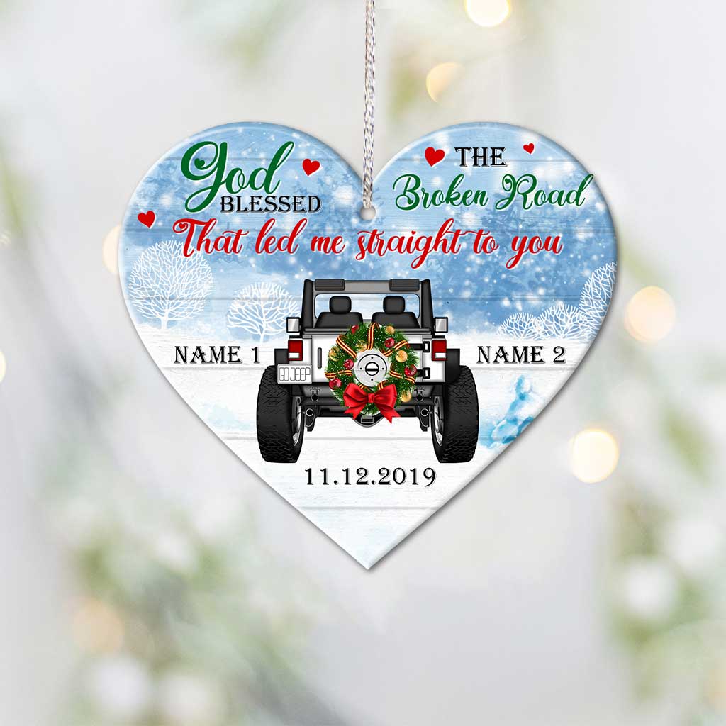 God Blessed The Broken Road - Personalized Christmas Car Ornament (Printed On Both Sides)