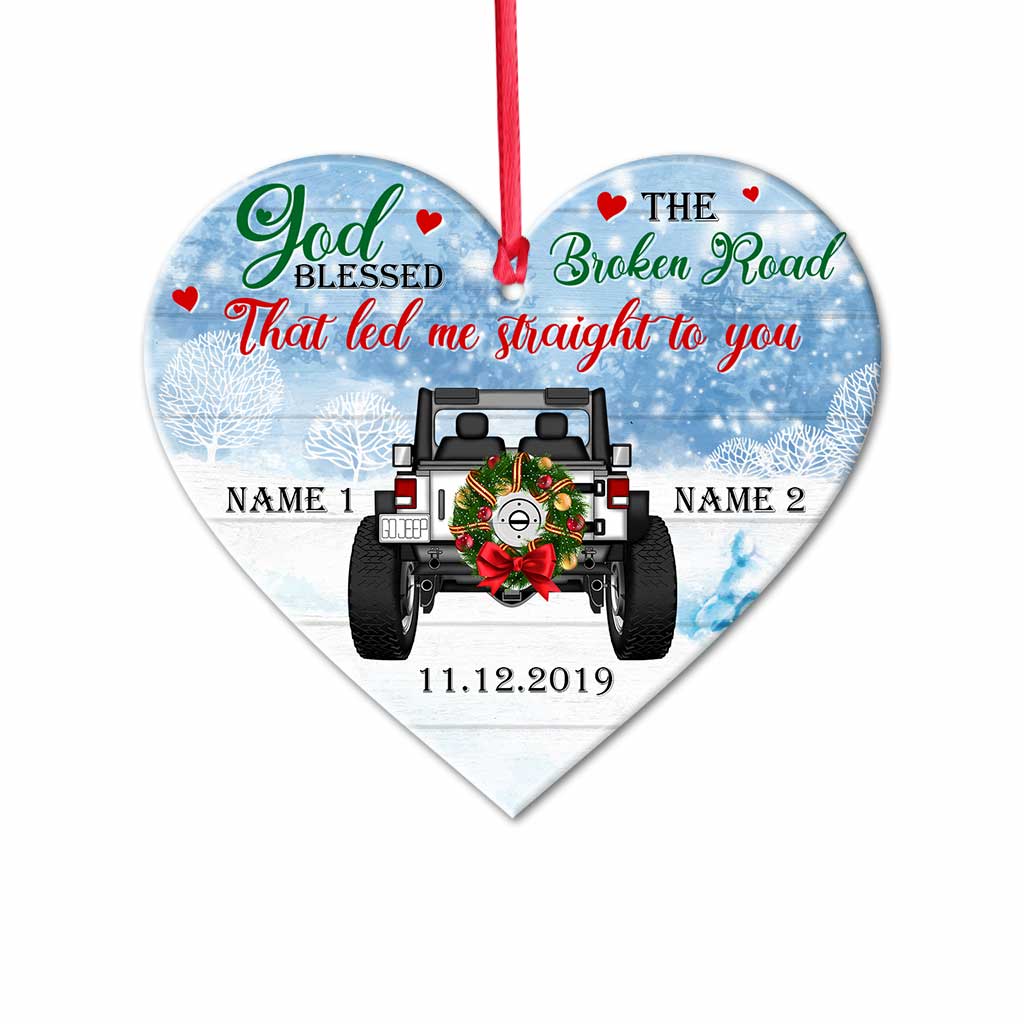 God Blessed The Broken Road - Personalized Christmas Car Ornament (Printed On Both Sides)