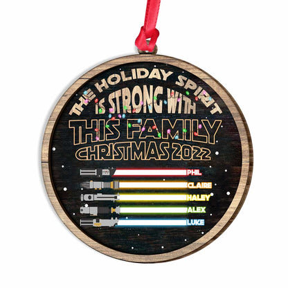 Holiday Spirit Is Strong With This Family - Personalized Christmas Family Layered Wood Ornament