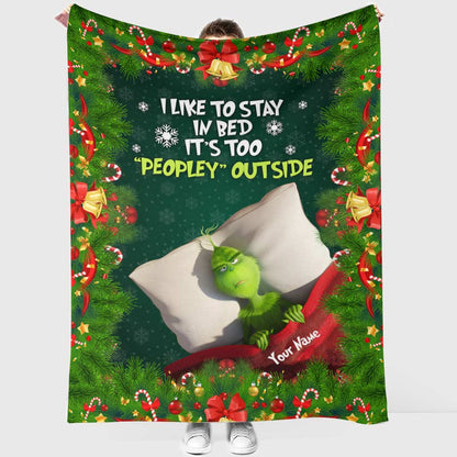 It's Too Peopley Outside - Personalized Stole Christmas Blanket